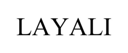 LAYALI