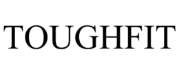 TOUGHFIT