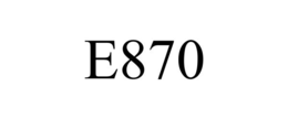 E870