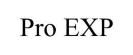 PRO EXP