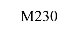 M230