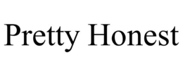 PRETTY HONEST