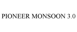 PIONEER MONSOON 3.0