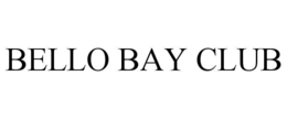 BELLO BAY CLUB