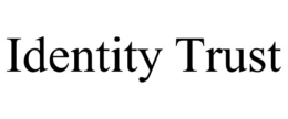 IDENTITY TRUST