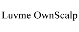 LUVME OWNSCALP