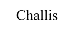 CHALLIS