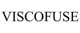 VISCOFUSE
