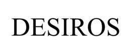 DESIROS