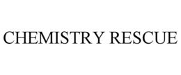 CHEMISTRY RESCUE