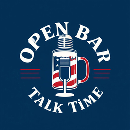 OPEN BAR TALK TIME