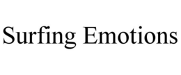 SURFING EMOTIONS