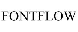 FONTFLOW