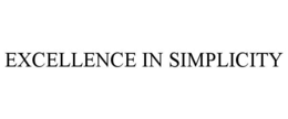 EXCELLENCE IN SIMPLICITY