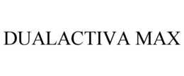 DUALACTIVA MAX