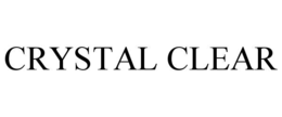 CRYSTAL CLEAR