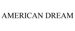 AMERICAN DREAM
