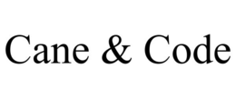 CANE & CODE