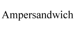 AMPERSANDWICH