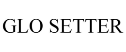 GLO SETTER
