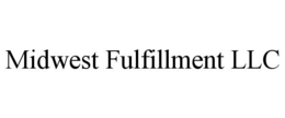 MIDWEST FULFILLMENT LLC