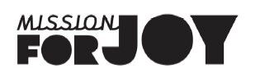 MISSION FOR JOY