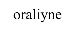 ORALIYNE