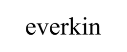 EVERKIN