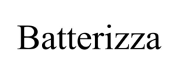 BATTERIZZA