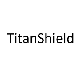 TITANSHIELD