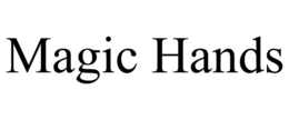 MAGIC HANDS