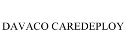 DAVACO CAREDEPLOY