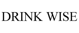 DRINK WISE