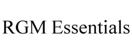 RGM ESSENTIALS