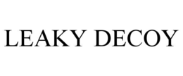 LEAKY DECOY