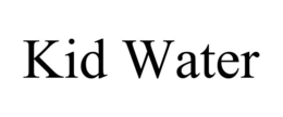 KID WATER