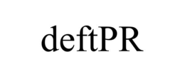 DEFTPR