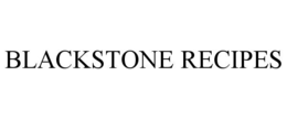 BLACKSTONE RECIPES