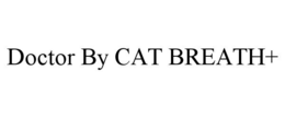 DOCTOR BY CAT BREATH+