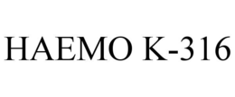 HAEMO K-316