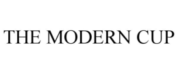 THE MODERN CUP