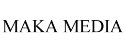 MAKA MEDIA