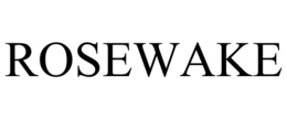 ROSEWAKE
