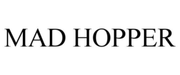 MAD HOPPER