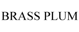 BRASS PLUM