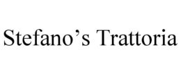 STEFANO’S TRATTORIA