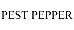 PEST PEPPER