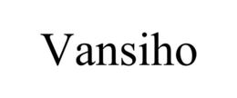 VANSIHO