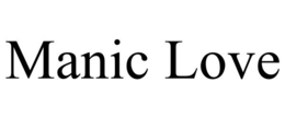 MANIC LOVE
