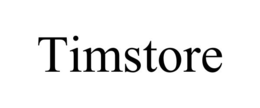 TIMSTORE